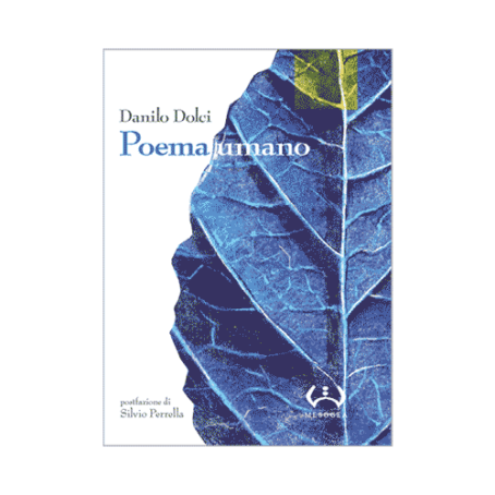 Danilo Dolci, Poema umano