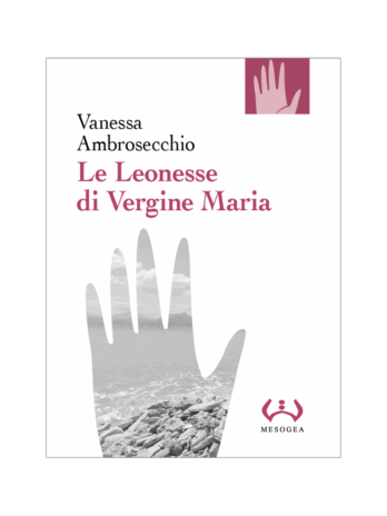 Le Leonesse di Vergine Maria