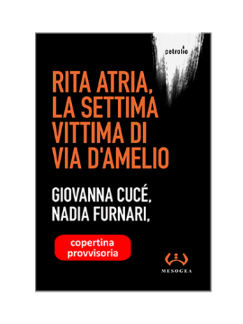 Rita Atria, la settima vittima di Via D’Amelio